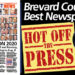 HOT OFF THE PRESS! July 20, 2020 Space Coast Daily News – Brevard County’s Best Newspaper HOT OFF THE PRESS! July 20, 2020 Space Coast Daily News – Brevard County’s Best Newspaper