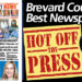 HOT OFF THE PRESS! October 12, 2020 Space Coast Daily News – Brevard County’s Best Newspaper HOT OFF THE PRESS! October 12, 2020 Space Coast Daily News – Brevard County’s Best Newspaper
